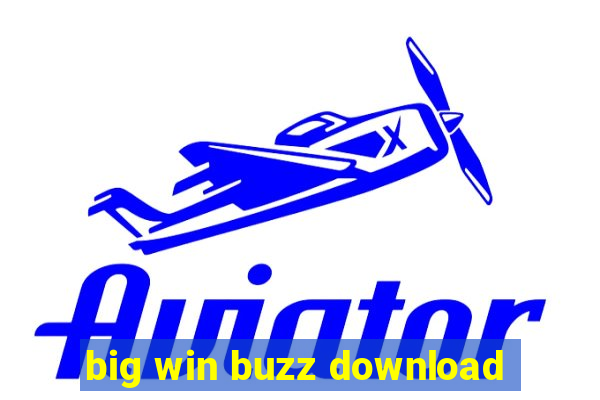 big win buzz download